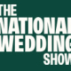 The National Wedding Show