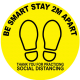 Be smart stay 2m apart thank you floor sticker